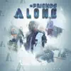 Friends Alone - EP album lyrics, reviews, download