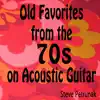 Old Favorites from the 70s on Acoustic Guitar album lyrics, reviews, download