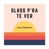 Olhos P'ra Te Ver - Single