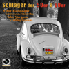 Schlager der 50er & 60er - Udo Juergens, Caterina Valente, Freddy Quinn & Peter Alexander