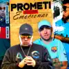 Prometi Não me Emocionar 2 - Single album lyrics, reviews, download