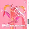 Hold Me Close (feat. Ella Henderson) - Single