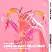 Hold Me Close (feat. Ella Henderson) [Extended Mix] artwork