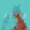 Arise artwork