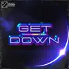 Get Down (feat. Manela) - Single album lyrics, reviews, download