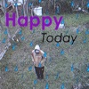 Happy Today - Single