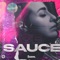 Sauce (Extended Mix) - Jean Juan lyrics