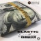 Elastic (feat. Harrd Luck) - Loot Manteca lyrics
