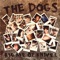 I Mean It This Time - The Dogs lyrics