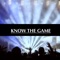 Know the Game (feat. Mc Lyte) - Single