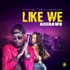 Like We - Single