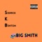 Big Smith - Sedrick K. Benton lyrics