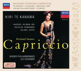 R. Strauss: Capriccio by Dame Kiri Te Kanawa, Vienna Philharmonic & Ulf Schirmer album reviews, ratings, credits