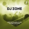 DJ Zone, Vol. 7 (Best of Dance, Club, House and Edm)