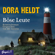 Dora Heldt & JUMBO Neue Medien & Verlag GmbH - Böse Leute