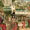 Stream & download The Dufay spectacle