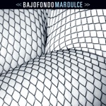 Bajofondo - Tuve Sol