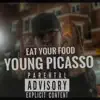 Eat Your Food - Single album lyrics, reviews, download