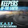 Keepers of the Earth (feat. Rbx & Earthchild) - Single album lyrics, reviews, download