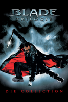 Warner Bros. Entertainment Inc. - Blade Trilogie: Die Collection artwork