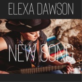 Elexa Dawson - New Song