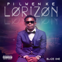 Blaze One - Pi Lwen Ke Lorizon artwork
