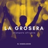 La Grosera - Champeta Africana - Single