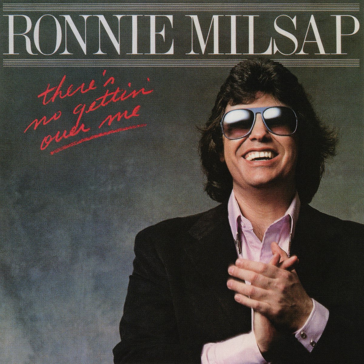 ‎theres No Gettin Over Me By Ronnie Milsap On Apple Music