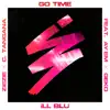 Go Time (feat. Ay Em, Geko, ZieZie & C. Tangana) - Single album lyrics, reviews, download