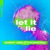 Let It Lie song lyrics