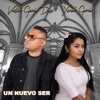 Un Nuevo Ser (feat. Victor Garcia Diaz) - Single