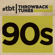 Throwback Tunes: 90's - Various Artists