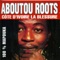 Opo (Roots) - Aboutou Roots lyrics