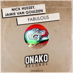 Fabulous (Vocal Mix) by Nick Hussey & Jamie Van Goulden