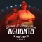 Aguanta a Mi Vera (feat. José Alma) - Quilate lyrics