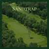 Sandtrap