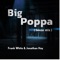 Big Poppa (House Mix) artwork