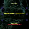 Amazon Prime (Jungle) [Interplanetary Criminal Remix] - Single album lyrics, reviews, download