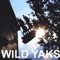 Tomahawk - Wild Yaks lyrics