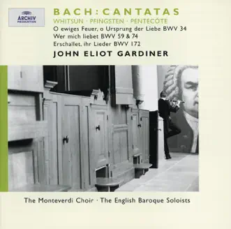 Bach, J.S. : Whitsun Cantatas BWV 172, 59, 74 & 34 by English Baroque Soloists, John Eliot Gardiner, Magdalena Kožená, Monteverdi Choir & Steve Davislim album reviews, ratings, credits