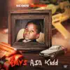 Days As a Kidd - EP album lyrics, reviews, download