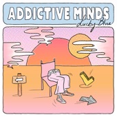 Addictive Minds - EP artwork