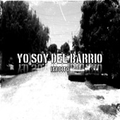 Yo soy del barrio artwork