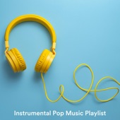 Instrumental Pop Music Playlist artwork