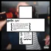 Guilt - Single album lyrics, reviews, download