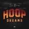 Hoop Dreams - Luh Borey lyrics