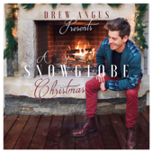 Drew Angus Presents a Snow Globe Christmas - EP - Drew Angus