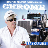 Cow Truckin' - Ray Carlisle