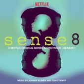 Sense8: Season 1 (A Netflix Original Series Soundtrack) artwork