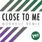 Close To Me - Hellen lyrics